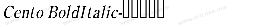 Cento BoldItalic字体转换